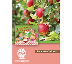 Applesauce Day Educator’S Guide